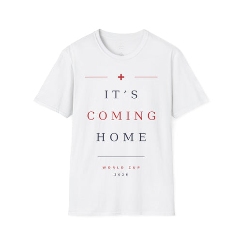It’s Coming Home T-Shirt